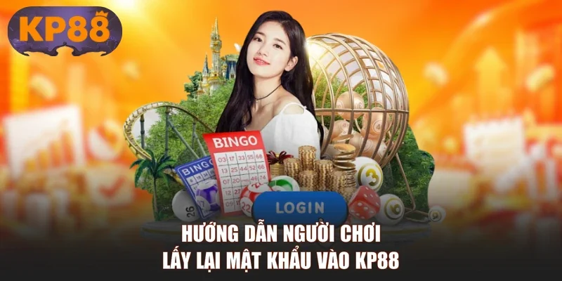 Hướng dẫn người chơi lấy lại mật khẩu vào KP88